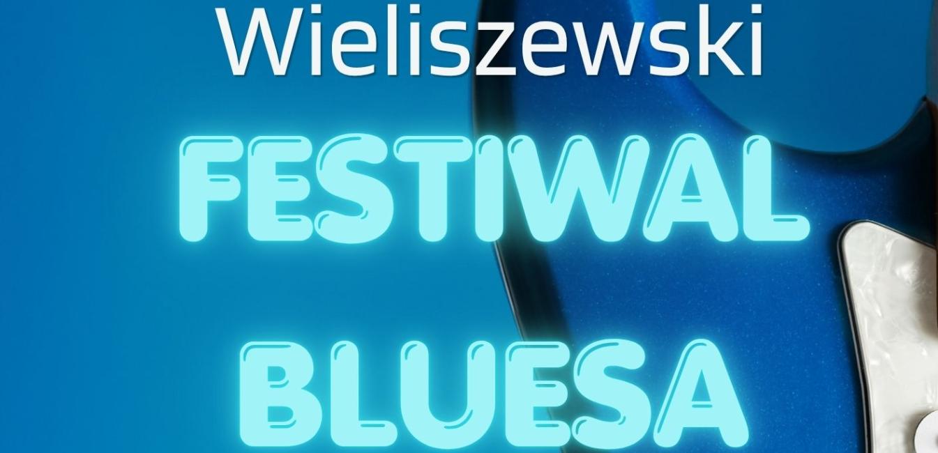 Wieliszewski Festiwal Bluesa
